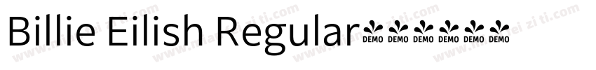 Billie Eilish Regular字体转换
